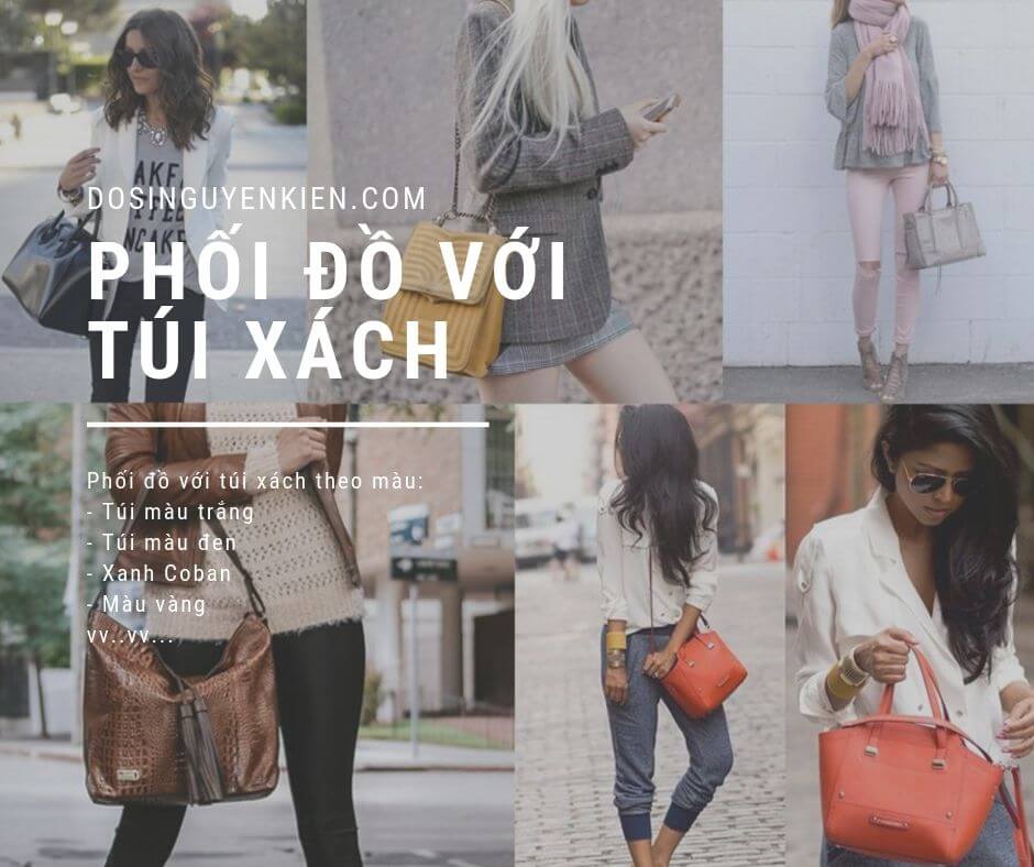 Phối đồ với túi xách nữ đẹp